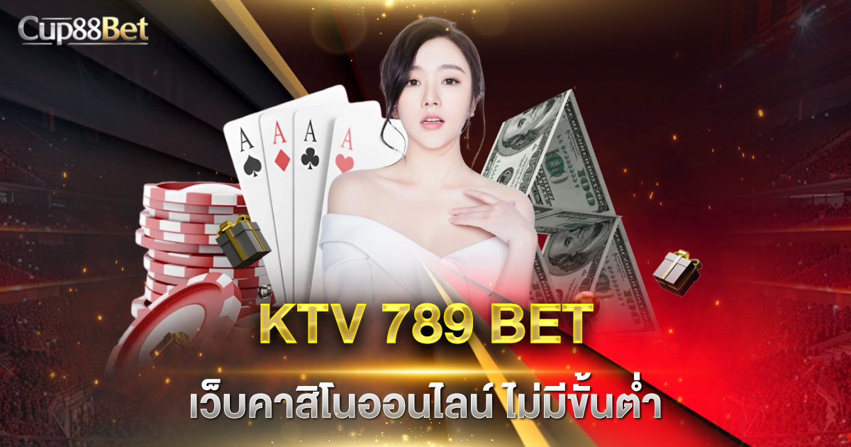 KTV 789 BET